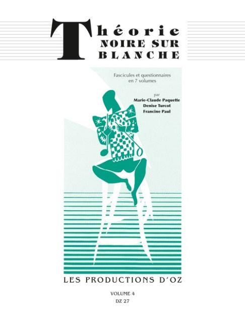 Théorie noire sur blanche, vol. 4
